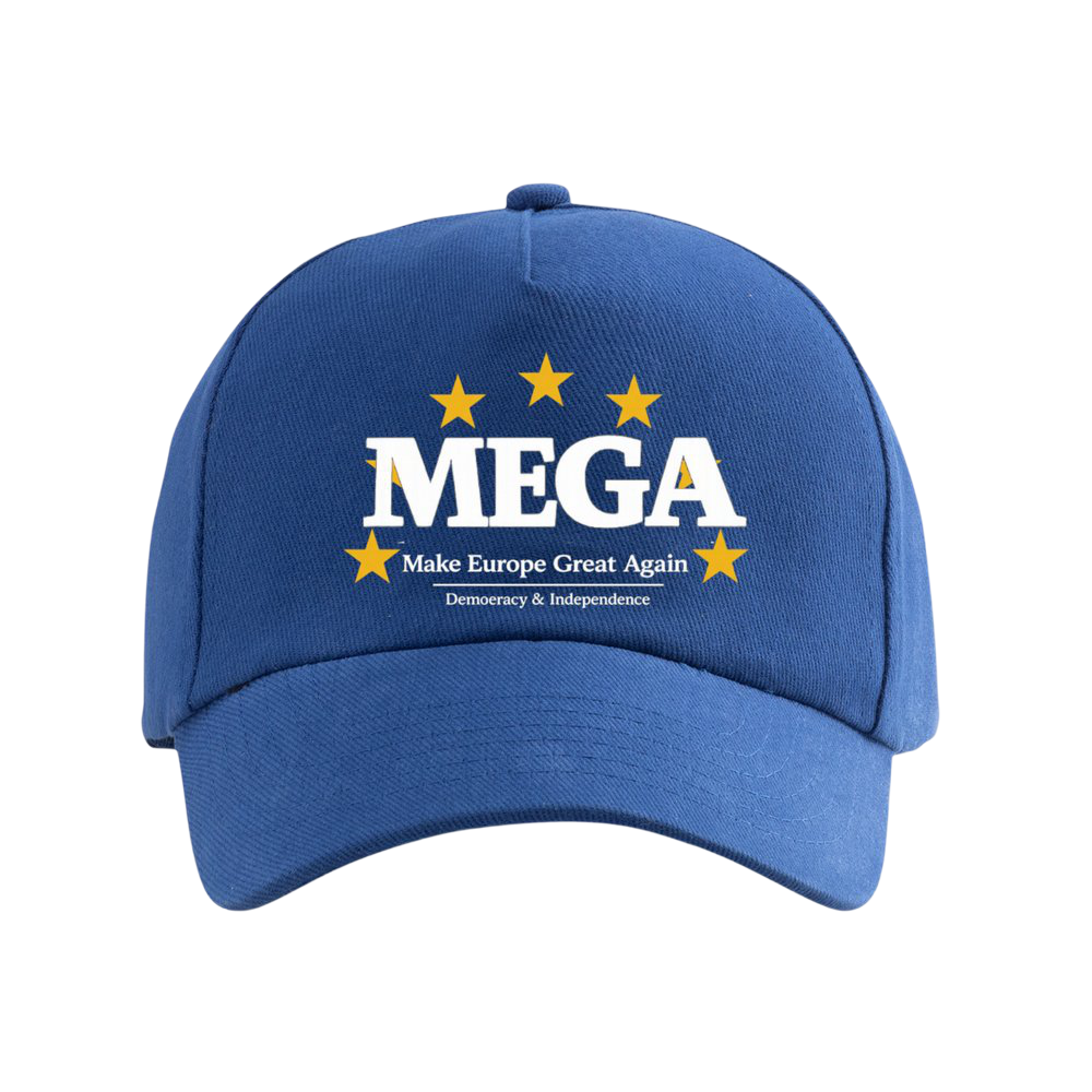 MEGA Cap – Make Europe Great Again | Democracy & Independence