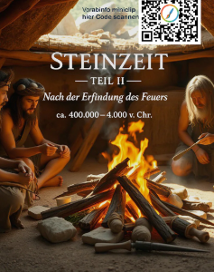 Steinzeit Teil 2 Nach der Erfindung des Feuers ca 400000 bis 4000 vor Christus Lern PDF